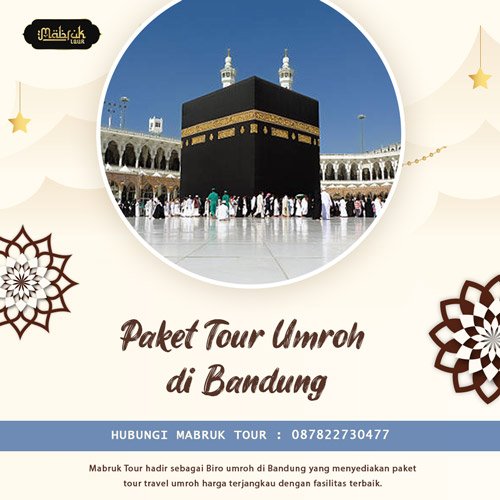 Paket Tour Umroh di Bandung – Terpercaya & Berpengalaman